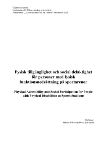 Fysisk tillgänglighet och social delaktighet för personer