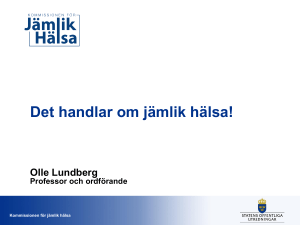 Kommissionen för jämlik hälsa: Utgångspunkter och arbetet så långt
