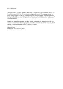 Äntligen ska COOP Forum öppna ny härlig butik i Landskrona - S-info