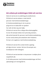 Att arbeta på avdelningen Stöd och service