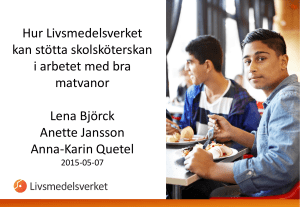 Hur Livsmedelsverket kan stötta skolsköterskan i arbetet med bra