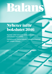 Nyheter inför bokslutet 2016