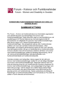 Sammanfattning ”Kvinnor med funktionsnedsättningar och våra liv i