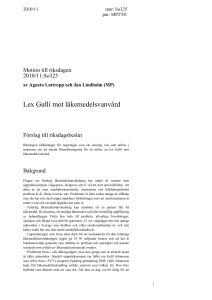 Lex Gulli mot läkemedelsvanvård