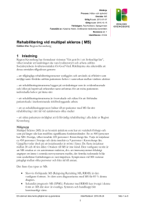 Rehabilitering vid multipel skleros ( MS)