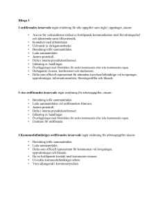 Bilaga 3 I ordförandes årsarvode ingår ersättning för alla uppgifter
