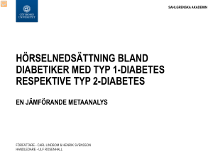 Hörselnedsättning bland diabetiker med typ 1