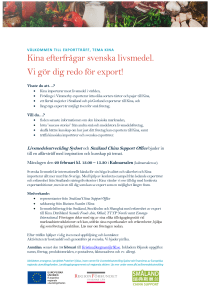 Kina efterfrågar svenska livsmedel. Vi gör dig redo för export!