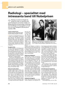 Radiologi – specialitet med intressanta band till