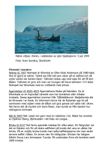 Näten vittjas i Rinim, i väständan av sjön Sijddojávrre. 5 juli