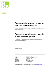 En kritisk studie av gymnasieskolan och den specialpedagogiska