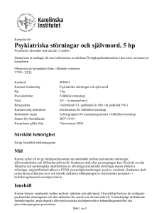 Psykiatriska störningar och självmord, 5 hp