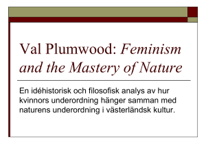 Val Plumwood: Feminism and the Mastery of Nature