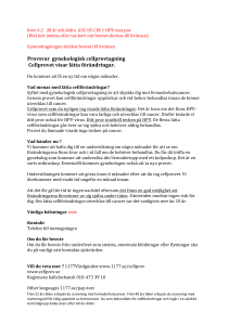 Provsvar gynekologisk cellprovtagning Cellprovet visar lätta