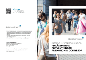 FINLÄNDARNAS FÖRVÄNTNINGAR PÅ EKONOMIN OCH RESOR