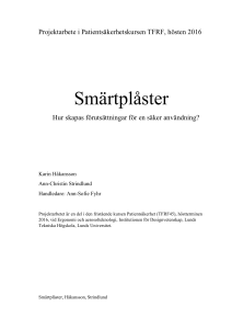 Smärtplåster - Ergonomi och Aerosolteknologi
