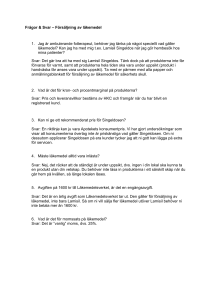 Försäljning av läkemedel 1. Jag är ambulerande fotterapeut