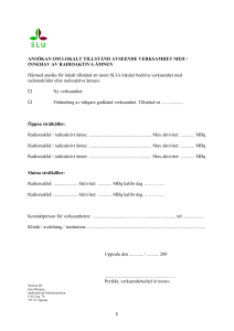 ANSÖKAN OM LOKALT TILLSTÅND AVSEENDE VERKSAMHET