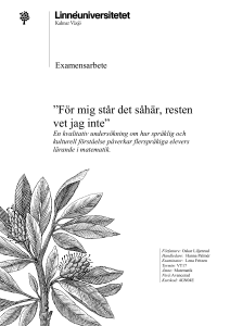 För mig står det såhär, resten vet jag inte”: En kvalitativ
