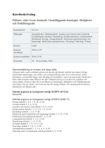 Kursbeskrivning - Igelösa Kompetenscentrum för Palliativ Vård