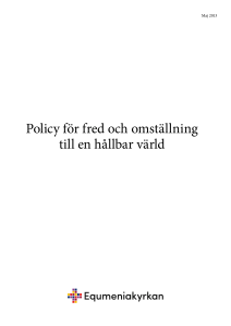 Policy för fred och omställning till en hållbar värld
