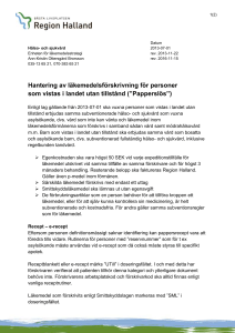 Hantering av läkemedelsförskrivning för personer som vistas i landet