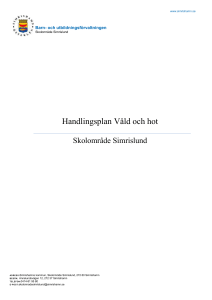 Hot och våld - Skolområde Simrislund