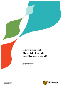 Material i kontakt med livsmedel - café