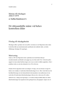 201617C Ett rättssamhälle måste vid behov kontrollera ålder