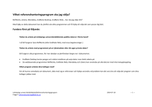 Vilket referenshanteringsprogram ska jag välja?