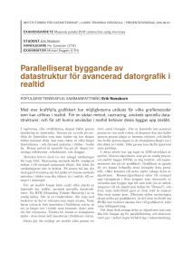 Parallelliserat byggande av datastruktur f ¨or avancerad datorgrafik i