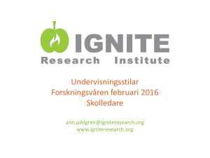 Undervisningsstilar Forskningsvåren februari 2016 Skolledare
