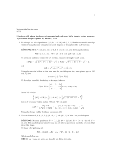 1 Matematiska Institutionen KTH Lösningar till n˚agra övningar p˚a