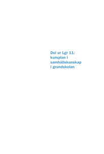 Del ur Lgr 11: kursplan i samhällskunskap i