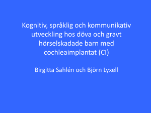 Processbegränsningar hos barn med CI