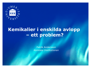 Kemikalier i enskilda avlopp – ett problem?