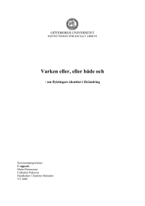 Varken eller, eller både och - GUPEA