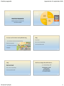 Praktisk pragmatik Uppsala den 15 september 2015 © Astrid