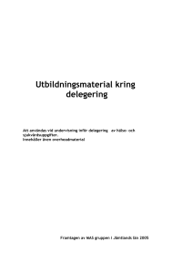 Utbildningsmaterial kring delegering