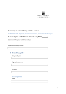 Redovisning av hur statsbidrag 2015 har använts
