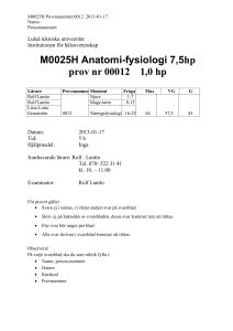 M0025H Anatomi-fysiologi 7,5hp prov nr 00012 1,0 hp