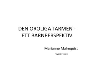 Den oroliga tarmen - ett barnperspektiv