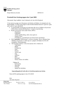 Mosjö förskola och skola 2009-06-10 Protokoll från Gårdengruppen