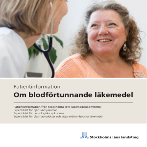Om blodförtunnande läkemedel