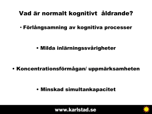 Vad är normalt kognitivt åldrande?