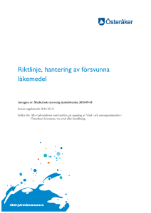 Riktlinje, hantering av försvunna läkemedel