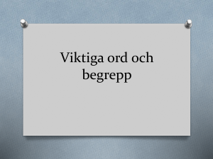 Viktiga ord och begrepp
