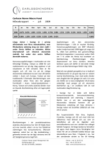 juli 2009 - Carlsson Noren Asset Management AB