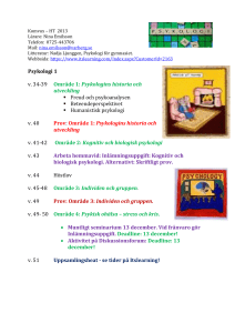 Kognitiv och biologisk psykologi. Alternativt: Skriftligt prov.