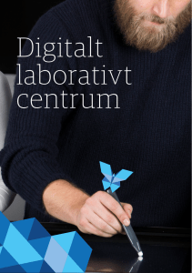 Digitalt laborativt centrum